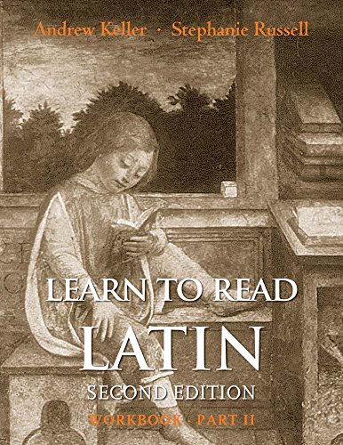 9780300194982: Learn to Read Latin, Second Edition (Workbook Part 2)