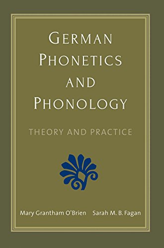 Beispielbild fr German Phonetics and Phonology: Theory and Practice zum Verkauf von HPB-Red