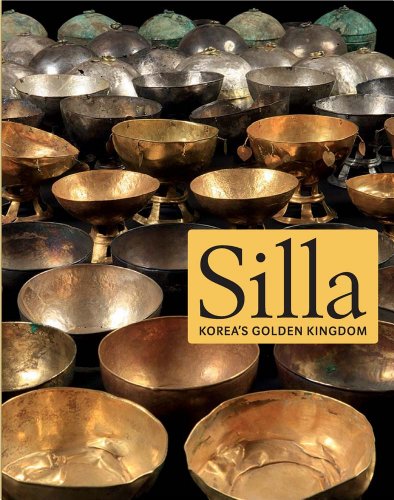 9780300197020: Silla: Korea's Golden Kingdom (Fashion Studies)
