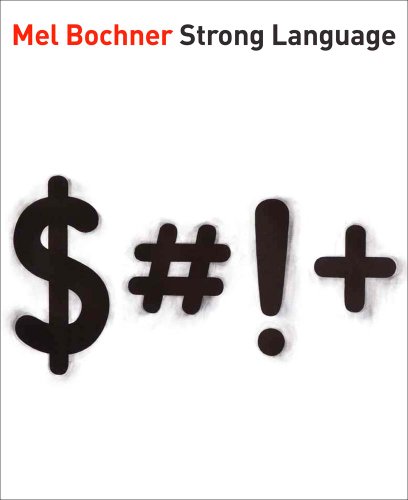 Stock image for Mel Bochner : Strong Language for sale by Better World Books