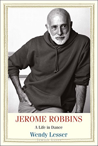 Beispielbild fr Jerome Robbins : A Life in Dance zum Verkauf von Better World Books