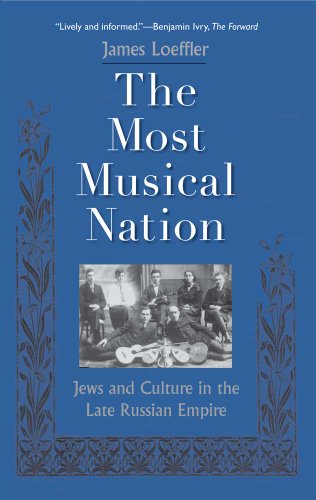 9780300198300: Most Musical Nation: Jews and Culture in the Late Russian Empire