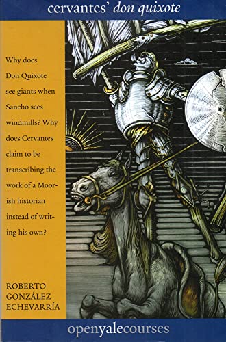Imagen de archivo de Cervantes' "Don Quixote" (The Open Yale Courses Series) a la venta por SecondSale