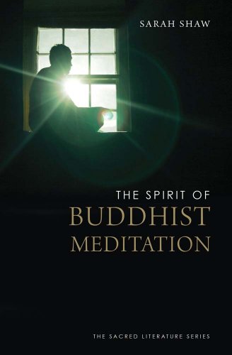 Beispielbild fr The Spirit of Buddhist Meditation zum Verkauf von Blackwell's