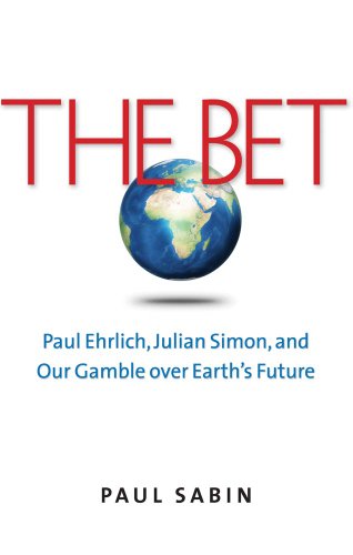 Imagen de archivo de The Bet: Paul Ehrlich, Julian Simon, and Our Gamble Over Earth's Future a la venta por ThriftBooks-Atlanta