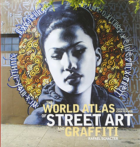 9780300199420: The World Atlas of Street Art and Graffiti