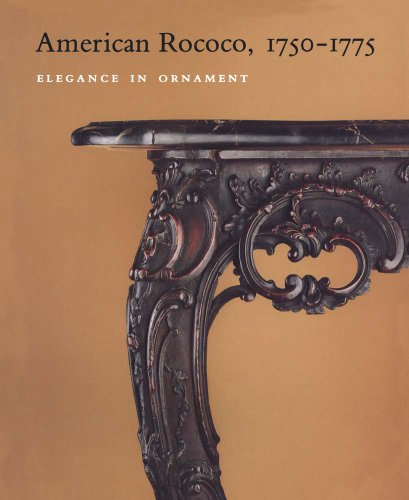 Imagen de archivo de American Rococo, 1750-1775: Elegance in Ornament a la venta por Hennessey + Ingalls