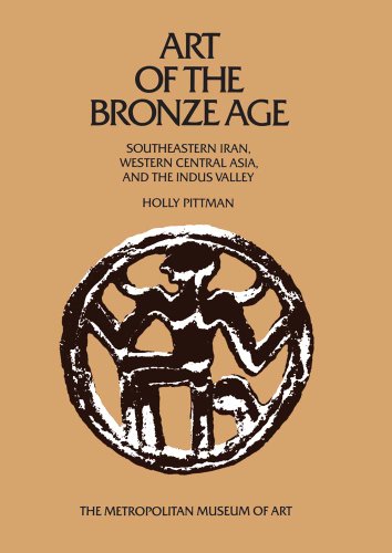 9780300199550: Art of the Bronze Age: Southeastern Iran, Western Central Asia, and the Indus Valley