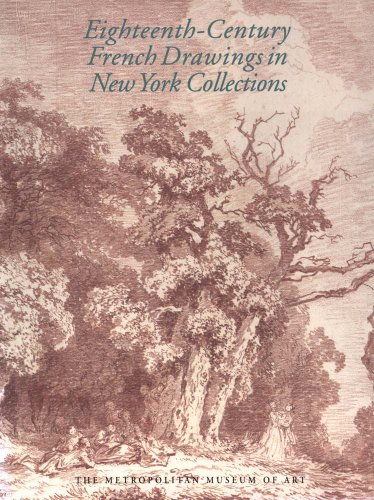 9780300199734: Eighteenth-Century French Drawings in New York Collections