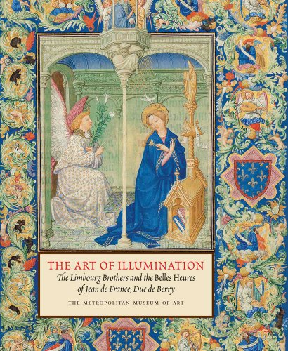 9780300200225: The Art of Illumination: The Limbourg Brothers and the Belles Heures of Jean De France, Duc de Berry