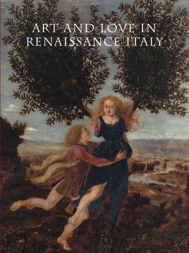 Imagen de archivo de Art and Love in Renaissance Italy a la venta por TranceWorks
