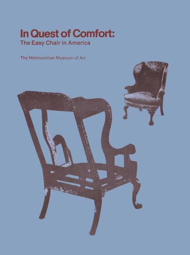 Stock image for In Quest of Comfort: The Easy Chair in America for sale by Book Trader Cafe, LLC