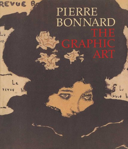 Stock image for Pierre Bonnard: The Graphic Art for sale by Midtown Scholar Bookstore