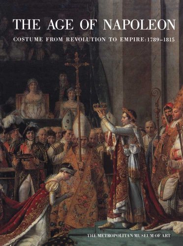 9780300201390: The Age of Napoleon: Costume from Revolution to Empire, 1789-1815