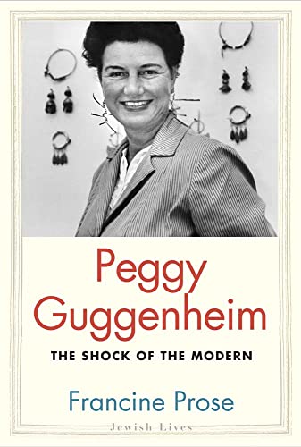 Peggy Guggenheim, The Shock Of The Modern