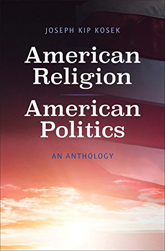 Beispielbild fr American Religion, American Politics: An Anthology zum Verkauf von Powell's Bookstores Chicago, ABAA