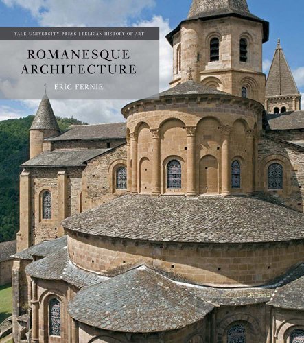 9780300203547: Romanesque Architecture: The First Style of the European Age (The Yale University Press Pelican History of Art Series)