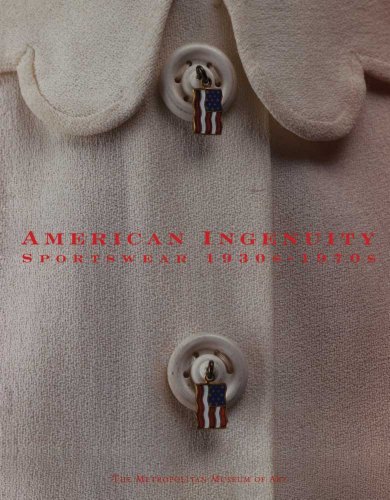 9780300203561: American Ingenuity: Sportswear, 1930s-1970s