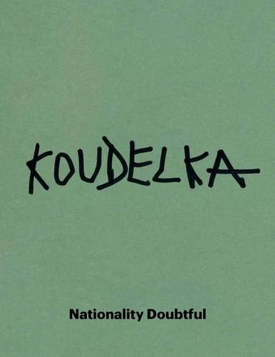 9780300203929: Josef Koudelka: Nationality Doubtful