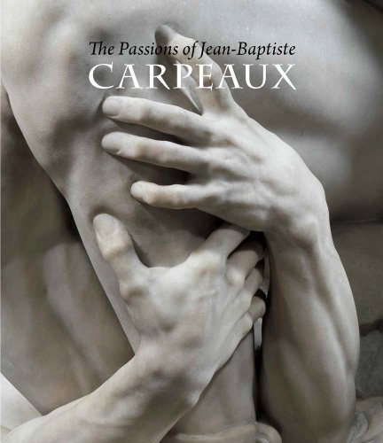 9780300204315: The Passions of Jean-baptiste Carpeaux (Fashion Studies)