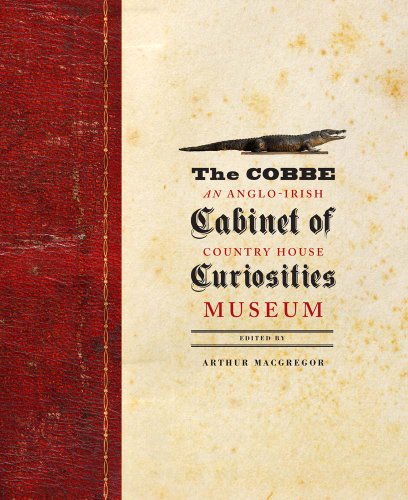 9780300204353: The Cobbe Cabinet of Curiosities: An Anglo-Irish Country House Museum (The Association of Human Rights Institutes series)