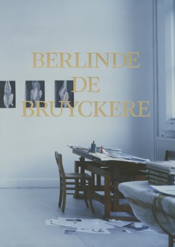 9780300204452: Berlinde de Bruyckere (Mercatorfonds)