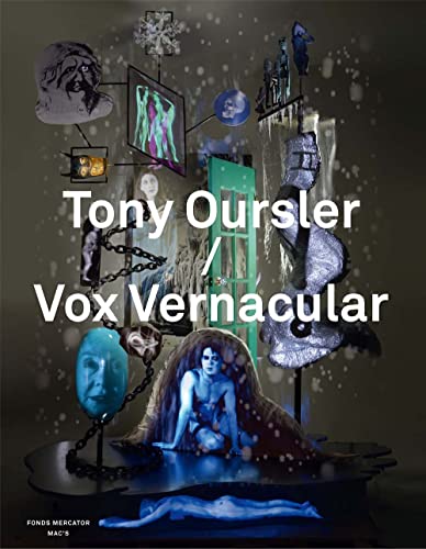 Imagen de archivo de Tony Oursler / Vox Vernacular a la venta por Half Price Books Inc.