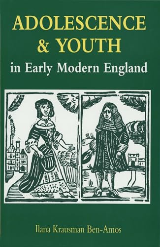Stock image for Adolescence and Youth in Early Modern England for sale by GF Books, Inc.
