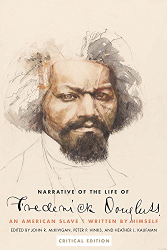 Narrative of the Life of Frederick Douglass, an American Slave: Written by Himself - Douglass, Frederick