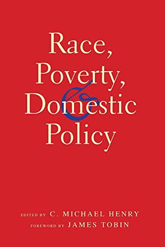 Stock image for Race, Poverty, and Domestic Policy for sale by Chiron Media