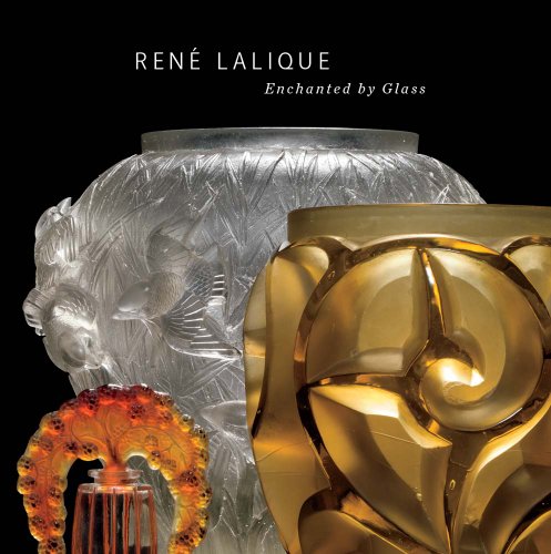 Imagen de archivo de RENE LALIQUE Enchanted by Glass a la venta por Riverow Bookshop