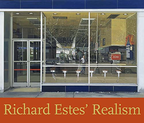 Stock image for Richard Estes' Realism (Portland Museum of Art) for sale by Midtown Scholar Bookstore