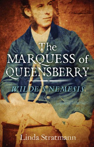 Beispielbild fr The Marquess of Queensberry: Wilde's Nemesis zum Verkauf von WorldofBooks