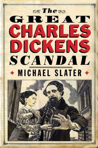 Beispielbild fr The Great Charles Dickens Scandal zum Verkauf von SecondSale