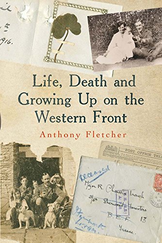 Stock image for Life, Death, and Growing Up on the Western Front for sale by Open Books