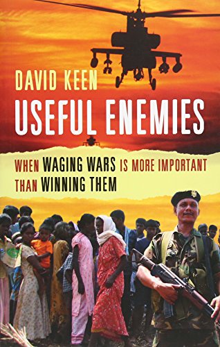 Beispielbild fr Useful Enemies: When Waging Wars Is More Important Than Winning Them zum Verkauf von Midtown Scholar Bookstore