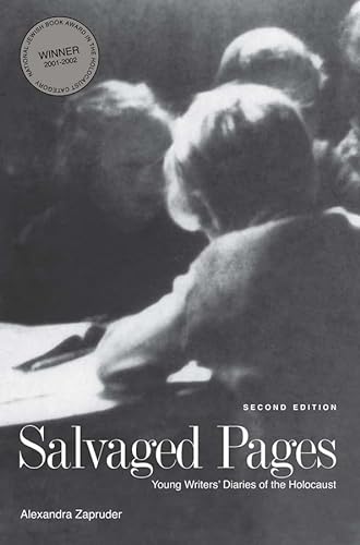 Stock image for Salvaged Pages: Young Writers Diaries of the Holocaust for sale by Goodwill