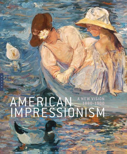 9780300206104: American Impressionism: A New Vision, 1880-1900 (Editions Hazan)