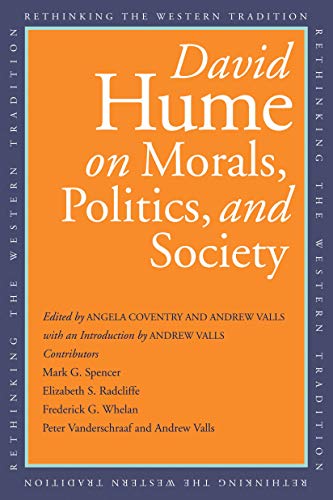 Imagen de archivo de David Hume on Morals, Politics, and Society (Rethinking the Western Tradition) a la venta por SecondSale