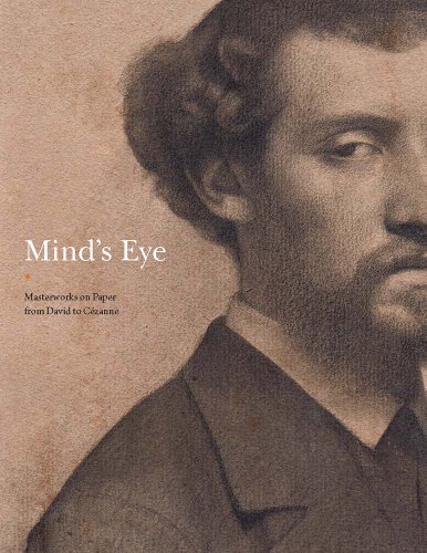 Imagen de archivo de Mind's Eye: Masterworks on Paper from David to C zanne a la venta por HPB-Emerald