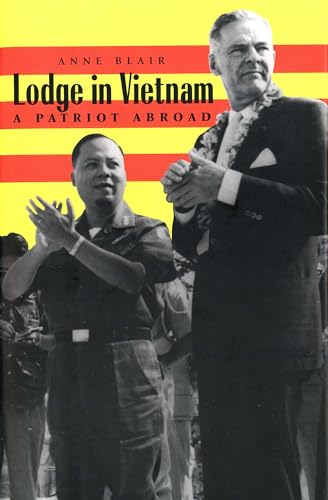 9780300207484: Lodge in Vietnam: A Patriot Abroad