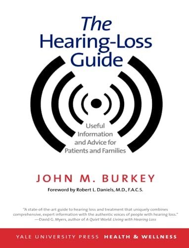 9780300207651: Hearing-Loss Guide: Useful Information and Advice for Patients and Families (Yale University Press Health & Wellness)