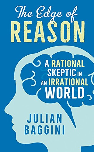 Stock image for The Edge of Reason: A Rational Skeptic in an Irrational World for sale by SecondSale