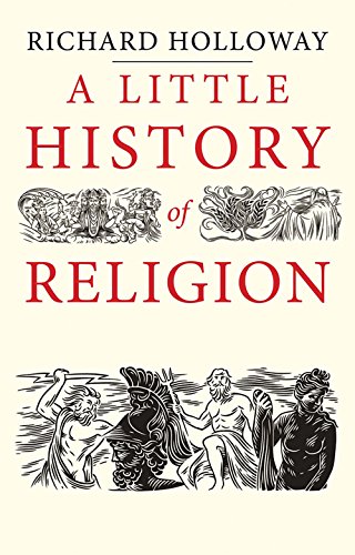 9780300208832: A Little History of Religion (Little Histories)