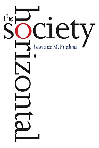Imagen de archivo de The Horizontal Society a la venta por THE SAINT BOOKSTORE