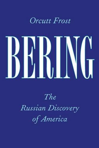 Imagen de archivo de Bering - The Russian Discovery of America a la venta por PBShop.store US