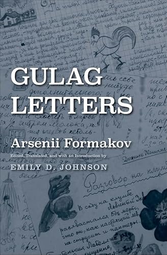 Imagen de archivo de Gulag Letters (Yale-Hoover Series on Authoritarian Regimes) a la venta por HPB-Ruby