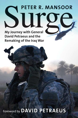 9780300209372: Surge: My Journey with General David Petraeus and the Remaking of the Iraq War (Yale Library of Military History)