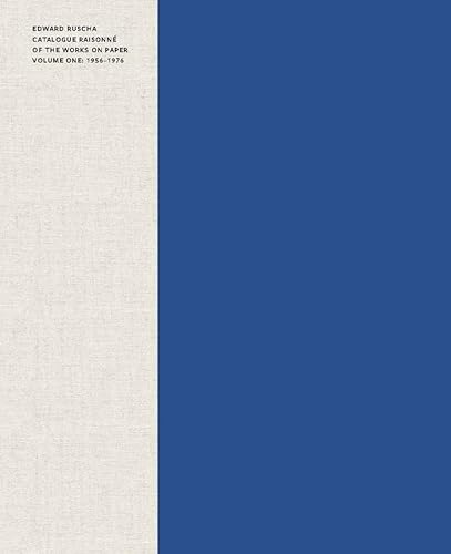 

Edward Ruscha: Catalogue RaisonnÃ© of the Works on Paper, Volume 1: 19561976 [Hardcover ]