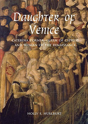 9780300209723: Daughter of Venice: Caterina Corner, Queen of Cyprus and Woman of the Renaissance